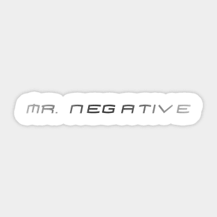 MR. NEGATIVE Sticker